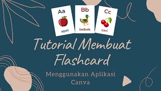 Tutorial Membuat Flashcard Menggunakan Aplikasi Canva