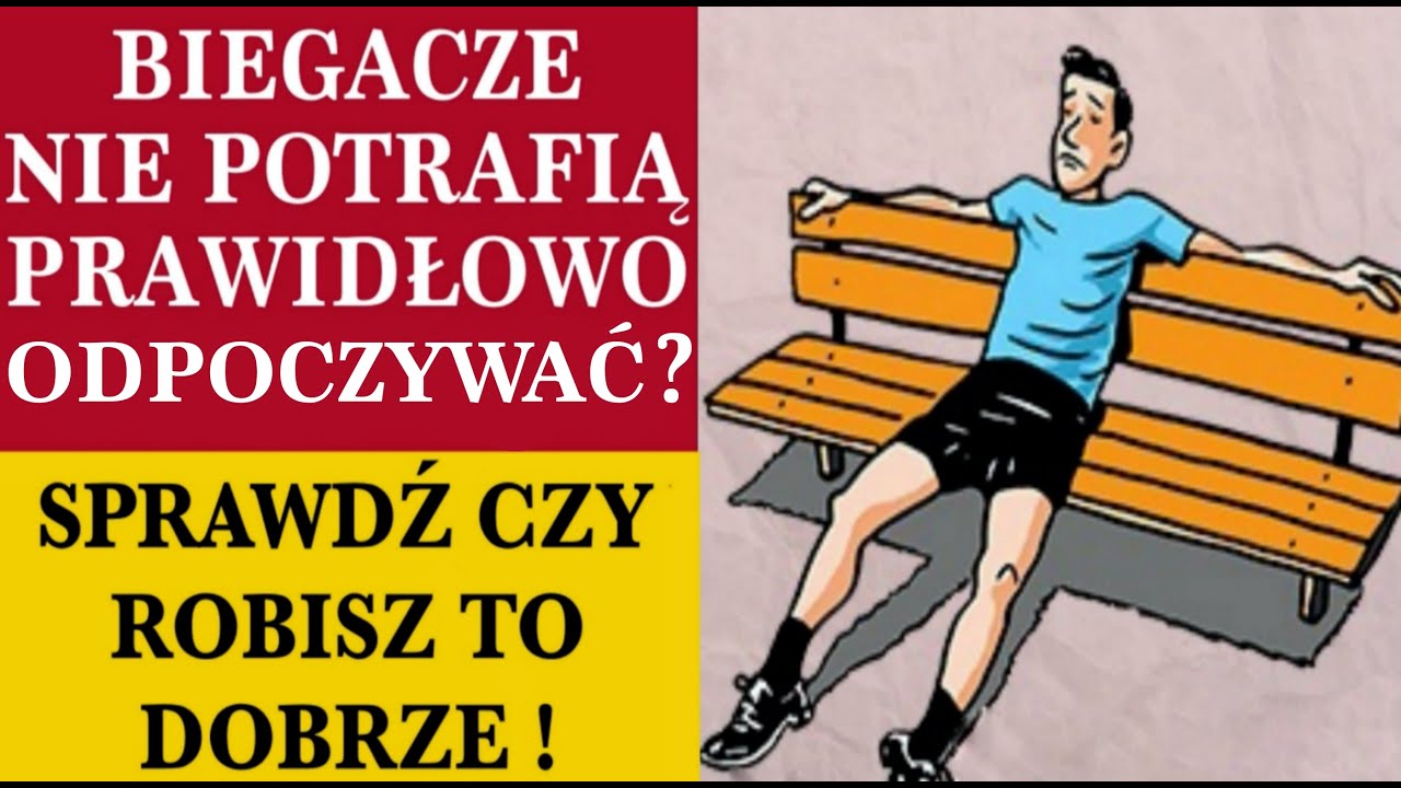 Odpoczynek - Element Treningu Biegacza || Bieganie