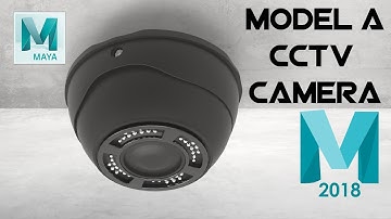 MAYA 2018 BEGINNER : Model a cctv camera