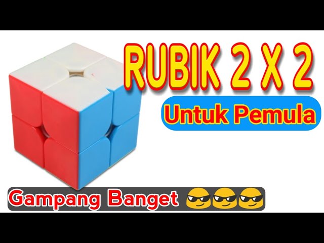 Rumus Dasar Rubik 2x2 Untuk Pemula Youtube