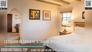 La Posada De Santa Fe, a Tribute Portfolio Resort & Spa