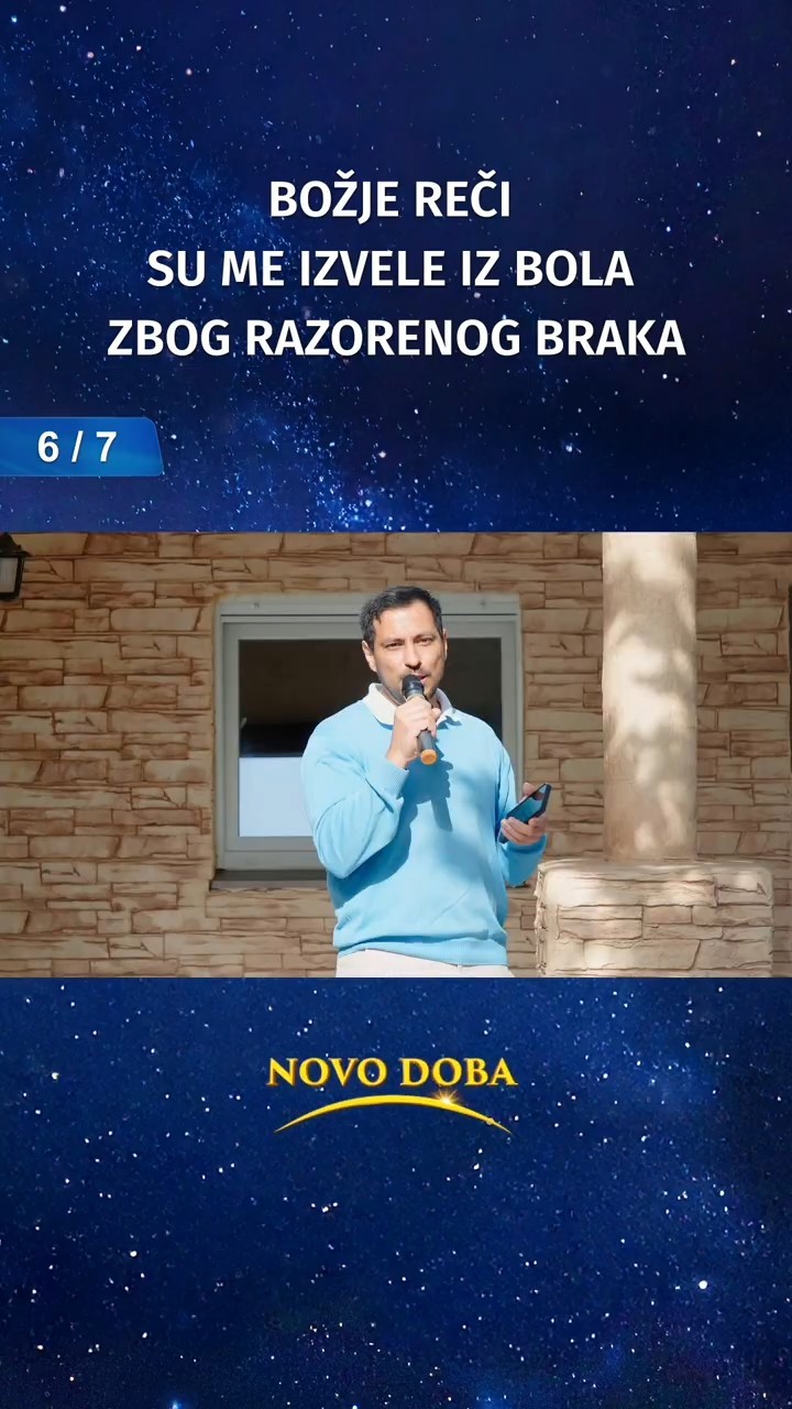 Božje reči su me izvele iz bola zbog razorenog braka (6/7)