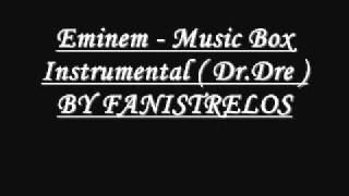 Eminem - Music Box  Instrumental