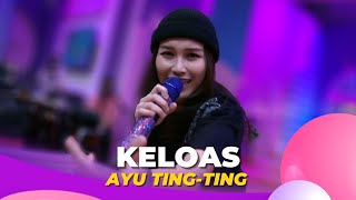 Keloas | Ayu Ting Ting | BROWNIS (3/10/22)