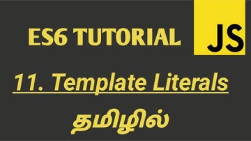 JavaScript ES6 Template Literals in Tamil