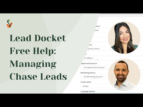 Lead Docket Free Help: Managing Chase Leads