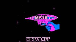 MAY6 - MINECRAFT | SCREWED VERSION