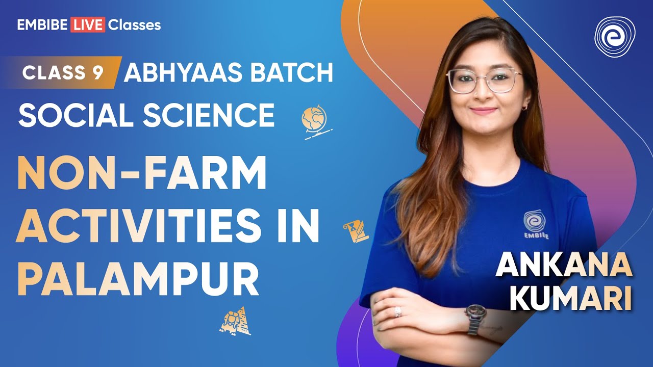 non-farm-activities-in-palampur-i-ankana-kumari-i-class-9-i-abhyaas