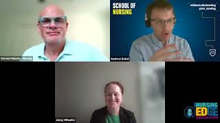Nursing EDge Unscripted S5 Ep06: Teaching Tomorrow’s Nurses: A Technology-Enhanced Approach