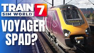 TRAIN SIM WORLD 7 | Class 220 Voyager Manchester Airport Commuter | New FOV Feature & SPAD Drama?