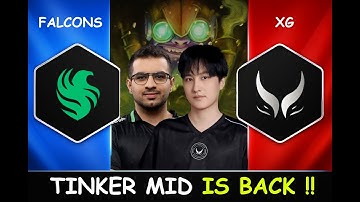 MID TINKER PICK IS BACK REMATCH TI GRAND FINAL - FALCONS VS XTREME GAMING GROUP STAGE BS 5 DOTA 2