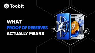 Toobit Proof of Reserves Tutorial: Check Your Assets in 60 Seconds