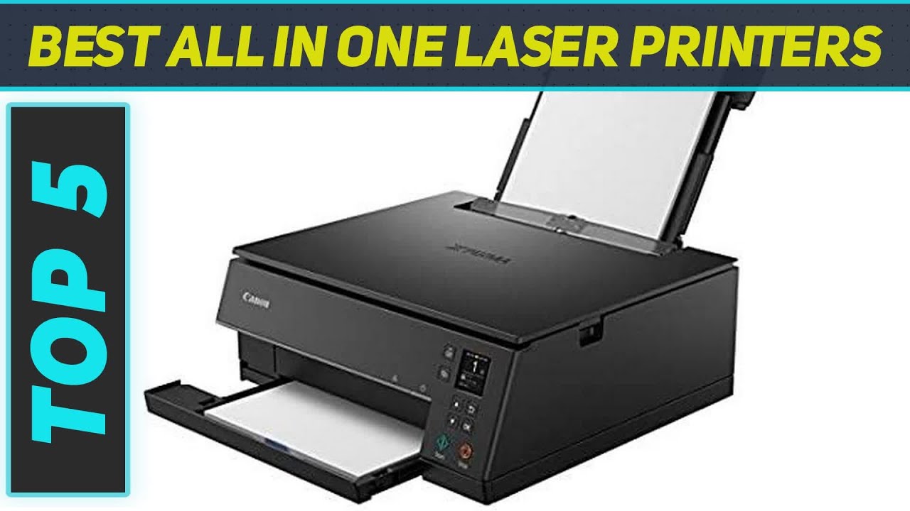 5 Best All In One Laser Printers in 2023 YouTube