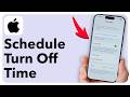 How To Set Schedule iPhone To Turn Off At Certain Time