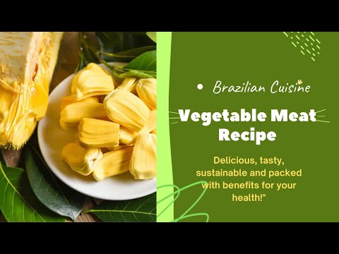 Jackfruit Meat Recipe | Real Brazil