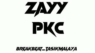 BREAKBREAT PARGOY 2021[ZAYY.PKC]#BREAKBEAT_TASIKMALAYA