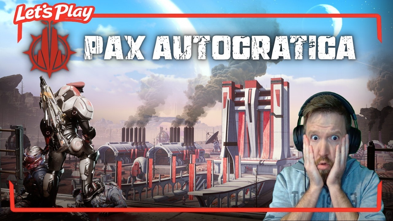 Pax Autocratica | Let's Play