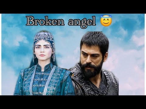 Bala Hatun Sad Edit Broken Angel Kayi Editzz