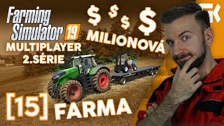 MILIONOVÁ FARMA! | Farming Simulator 19 Multiplayer S02 #15