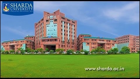Sharda University | A Truly Global University