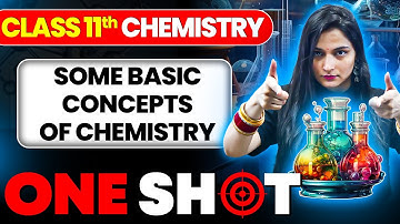 Some Basic Concepts of Chemistry ONE SHOT | Class 11 Chemistry | JEE 2026 | JEE 2027 | Shilpi Mam