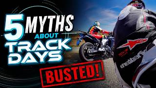 5 Myths about track days