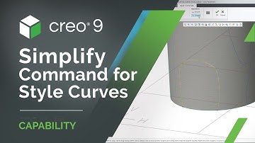 Simplify Command for Style Curves | Creo 9