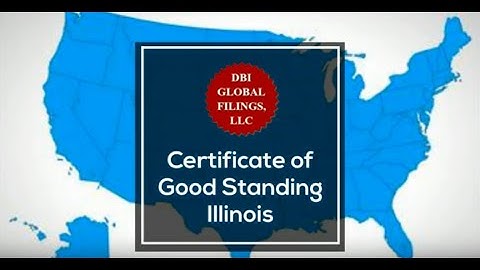 Certificate of Good Standing Illinois | DBI Global Filings, LLC