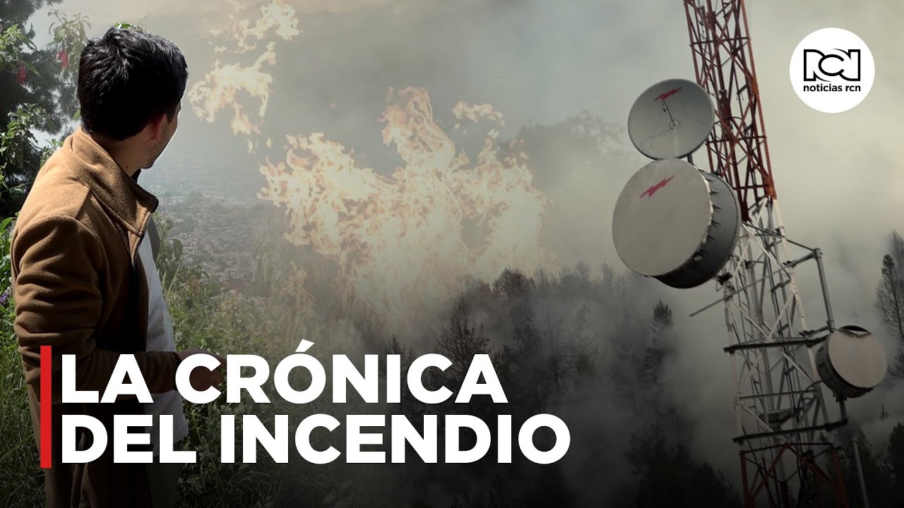 Al interior de las llamas: Así se vive el incendio del cerro El Cable en Bogotá