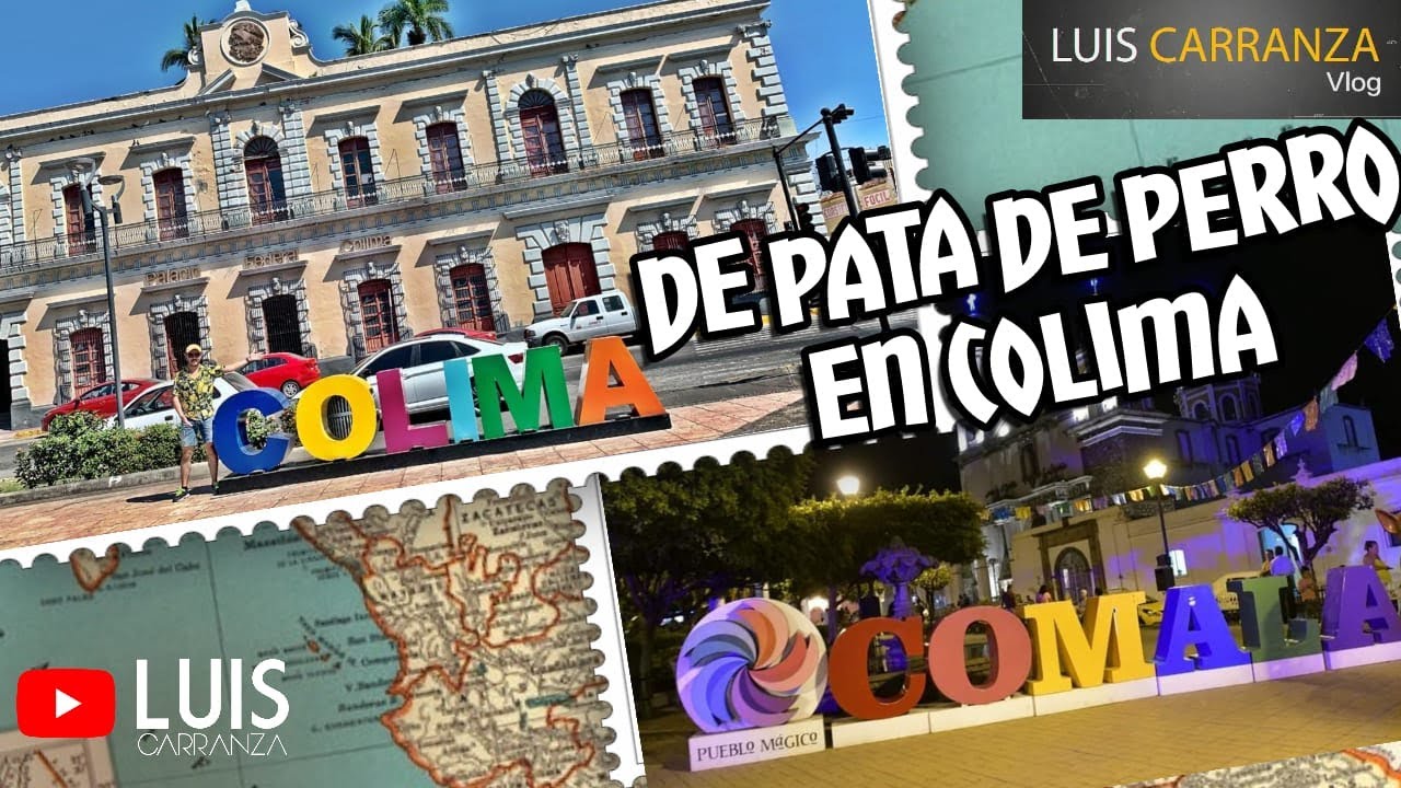 De pata de perro en Colima, Luis Carranza