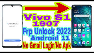 Vivo S1 (1907) Android 11 Frp Bypass Without Pc |New Trick 2022| Bypass Google Account 100% Working