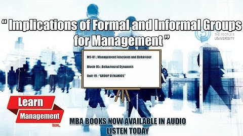 Implications of formal and Informal groups for management | Group Dynamics | #management #audiobook