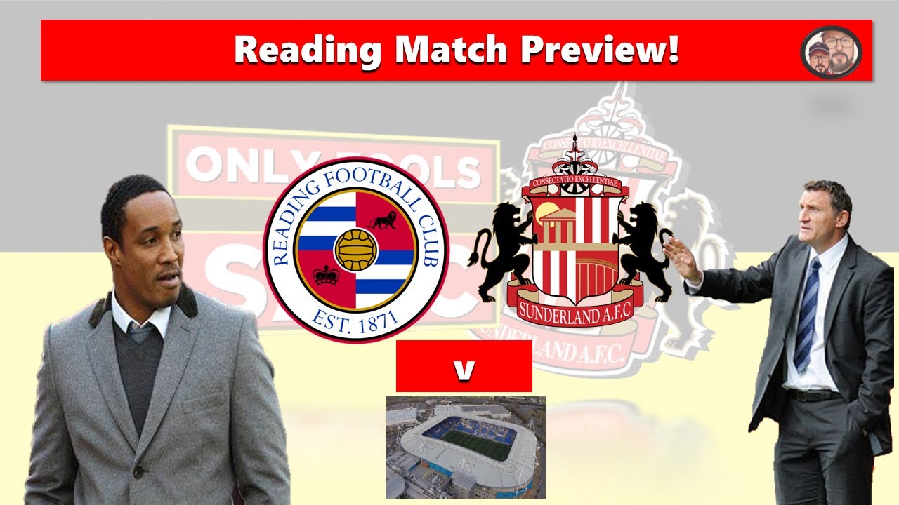 Safc Reading Reading FC V Sunderland Match Preview. Which formation will we play? # ...