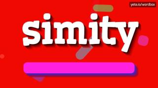 Simity - How To Pronounce Simity?