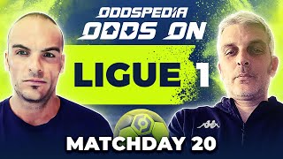 Odds On: Ligue 1 Predictions 2023/24 Matchday 20 - Best Football Betting Tips & Picks
