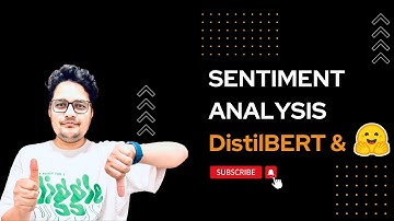 6 - Sentiment Analysis with DistilBERT using Hugging Face | NLP with Hugging Face Tutorials