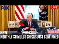 Monthly Stimulus Check Payments Confirmed | 4th Stimulus Check Update