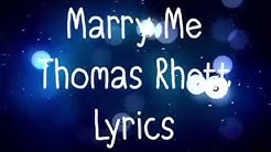 Marry Me Thomas Rhett Lyrics
