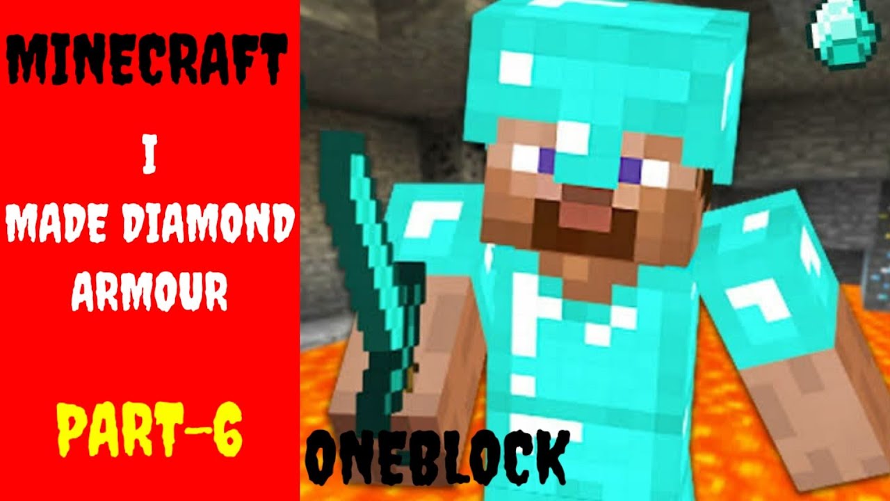 I made diamond armour in minecraft one block/part-6 - YouTube