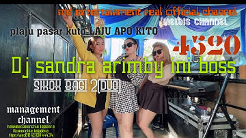 dj sandra arimby terbaru house dj fullbass