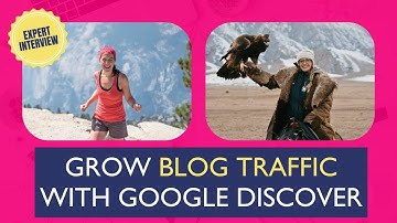 How to Grow Your Traffic with Google Discover | Simple Tips That Tripled Laura