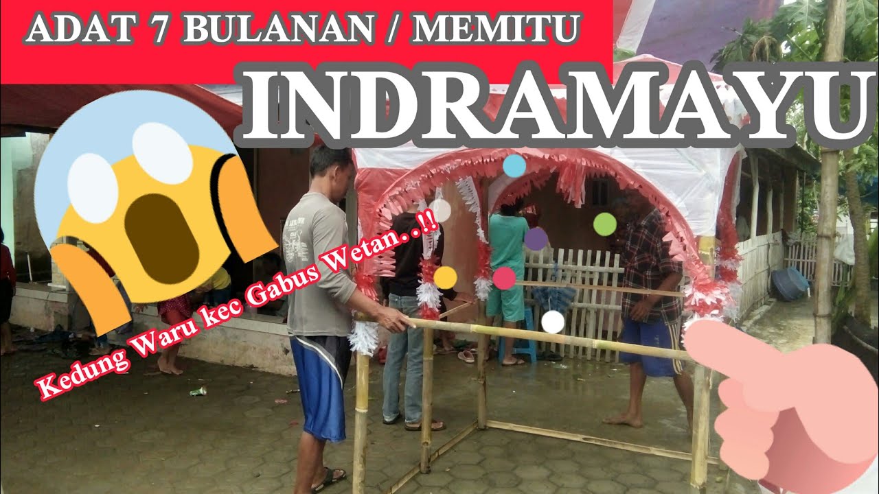 Adat 7 Bulanan atau Memitu di Indramayu | Jawa Barat