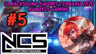 KUMPULAN LAGU FAVORIT RANDY25 GAMING | BACKSOUND RANDY25 GAMING TERBARU 2021 | NO COPYRIGHT SONG #5