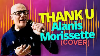 Thank U | Alanis Morissette Cover | Mike Doria | Las Vegas, NV