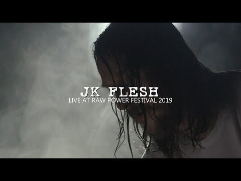 JK Flesh - Raw Power Festival 2019