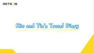 RETEVIS| Rio& Tias travel dairy- Day 3