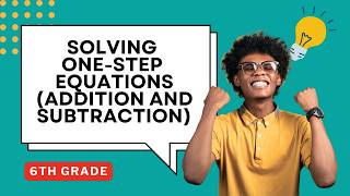 How to Model and Solve One Step Equations Addition and Subtraction.  Guided Notes for 6th Grade Math