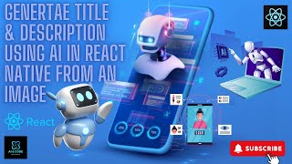 How to Generate Title & Description with Image Using AI | React Native AI | AI in React Native | API