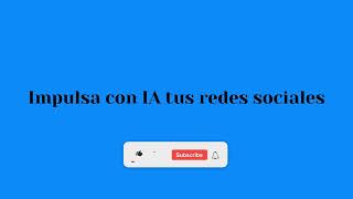 ¿Qué funciones tiene Vista Social? - Función de publicación con asistente virtual