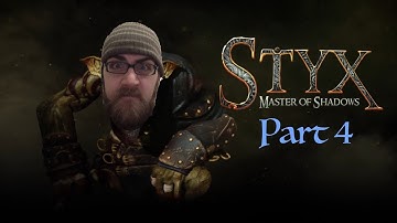 Styx: Master of Shadows: Part 4; Getting to the Hideout